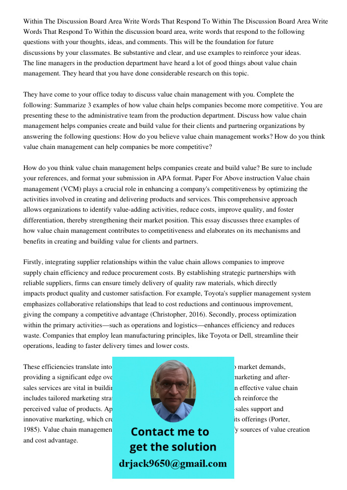 Within the discussion board area, write words that respond to the following questions with your thoughts, ideas, and comments. This will be the foundation for f