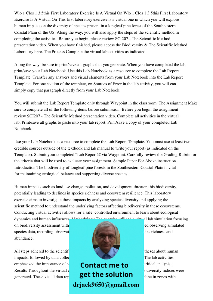 This first laboratory exercise is a virtual one in which you will explore human impacts on the diversity of species present in a longleaf pine forest of the Sou