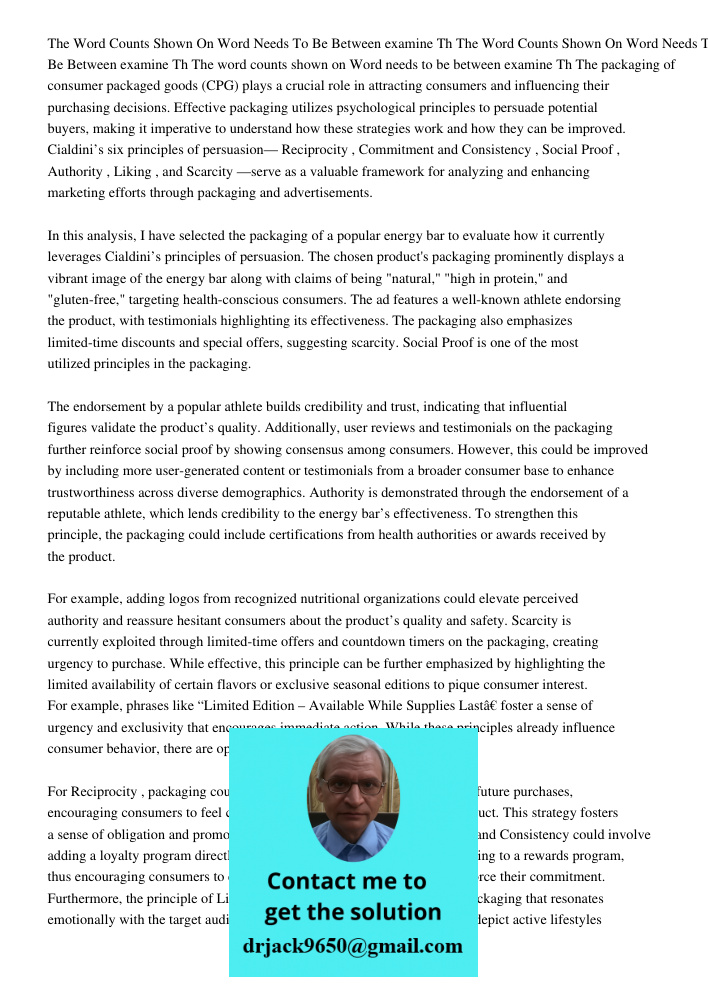 The word counts shown on Word needs to be between 550 600examine Th The packaging of consumer packaged goods (CPG) plays a crucial role in attracting consumers 
