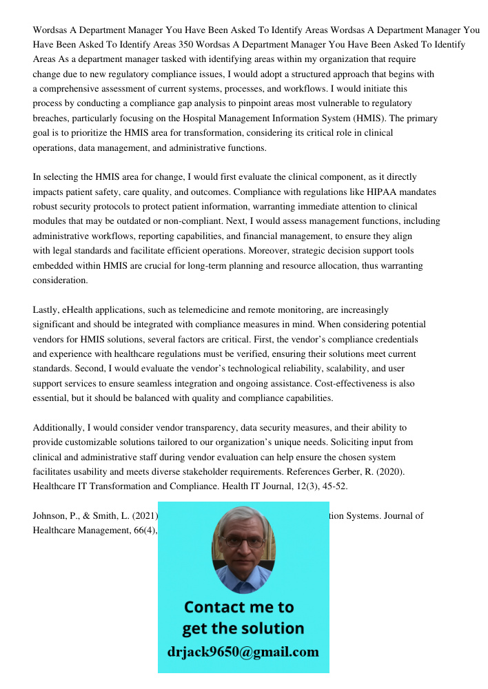 Wordsas A Department Manager You Have Been Asked To Identify Areas As a department manager tasked with identifying areas within my organization that require cha