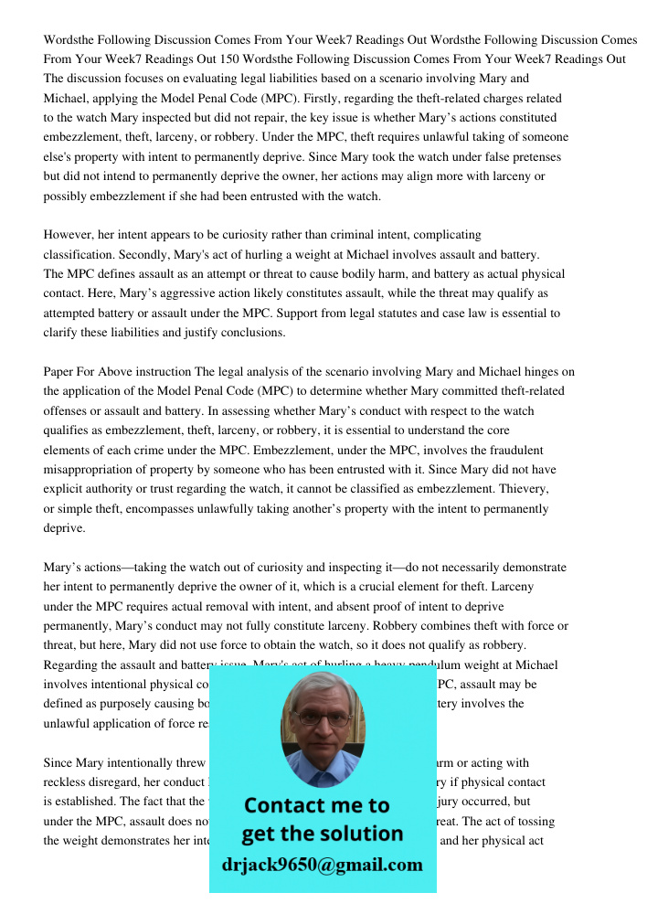 Wordsthe Following Discussion Comes From Your Week7 Readings Out The discussion focuses on evaluating legal liabilities based on a scenario involving Mary and M