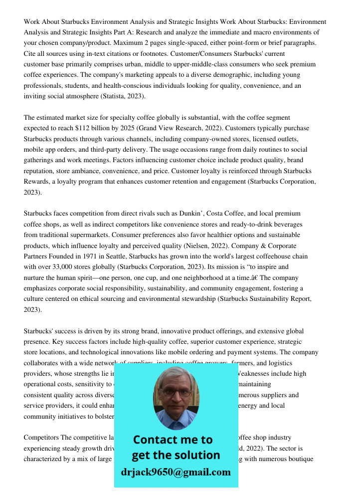 Part A: Research and analyze the immediate and macro environments of your chosen company/product. Maximum 2 pages single-spaced, either point-form or brief para