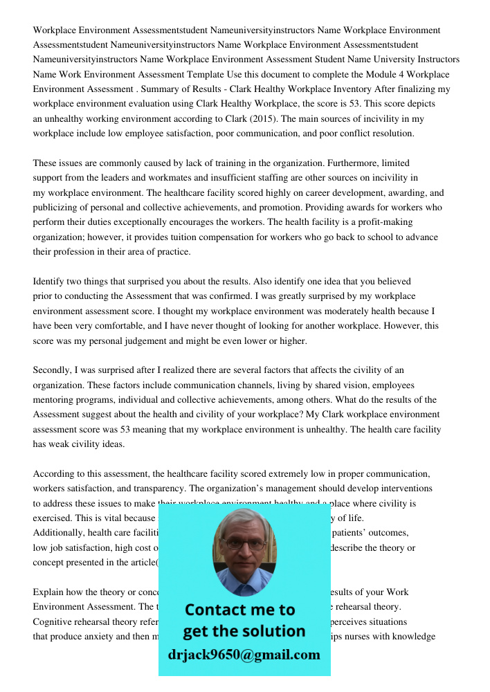 Workplace Environment Assessmentstudent Nameuniversityinstructors Name Workplace Environment Assessment Student Name University Instructors Name Work Environmen