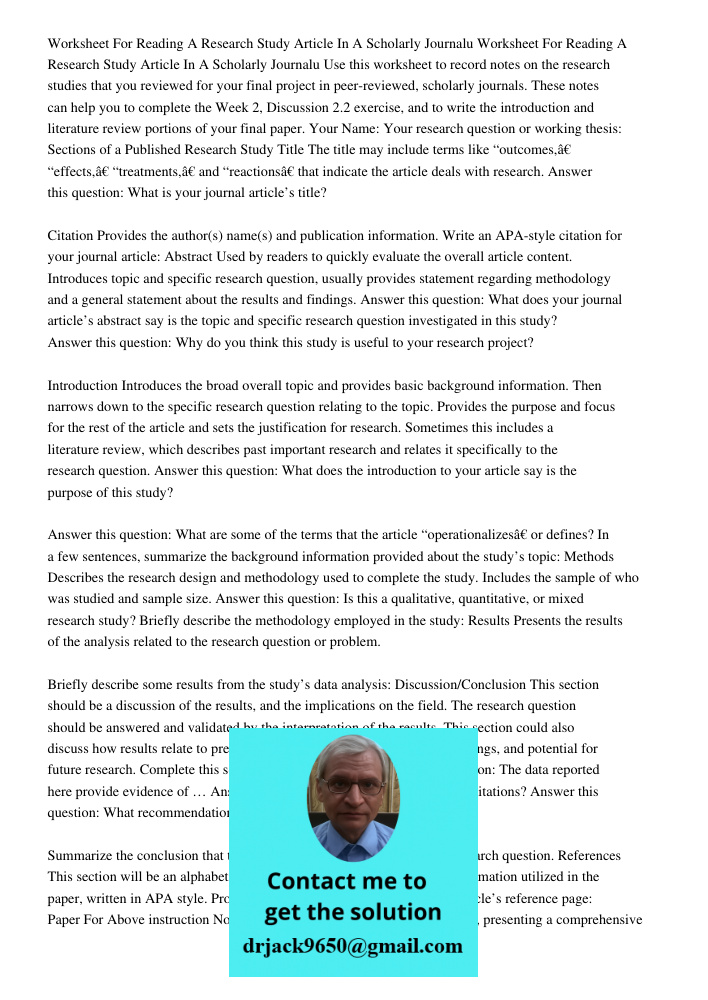 Use this worksheet to record notes on the research studies that you reviewed for your final project in peer-reviewed, scholarly journals. These notes can help y