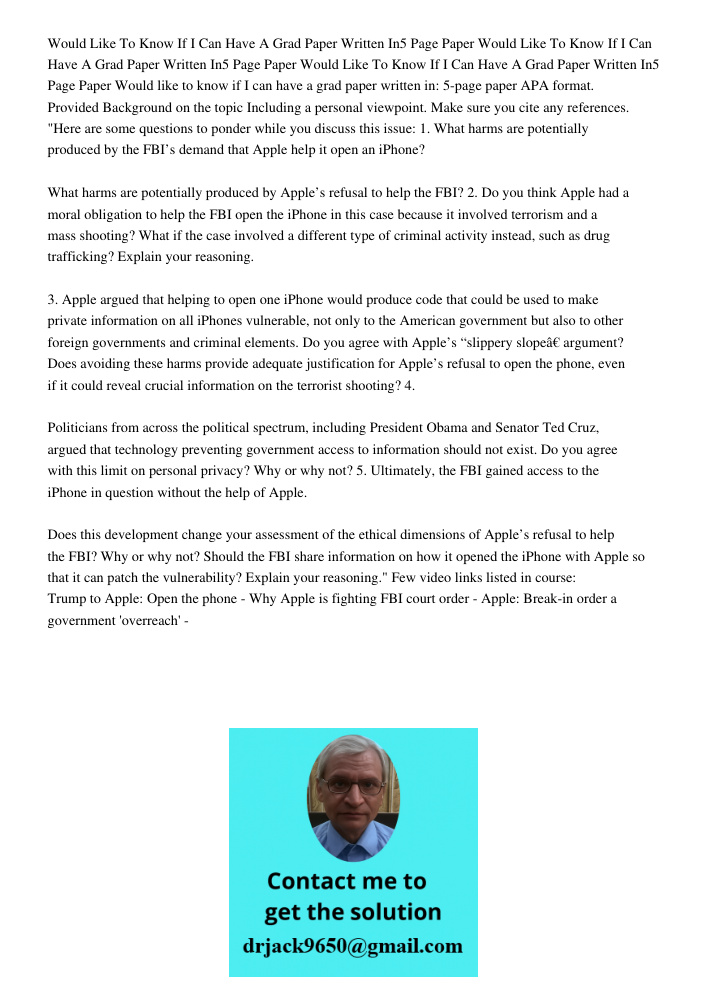 Would Like To Know If I Can Have A Grad Paper Written In5 Page Paper Would like to know if I can have a grad paper written in: 5-page paper APA format. Provided