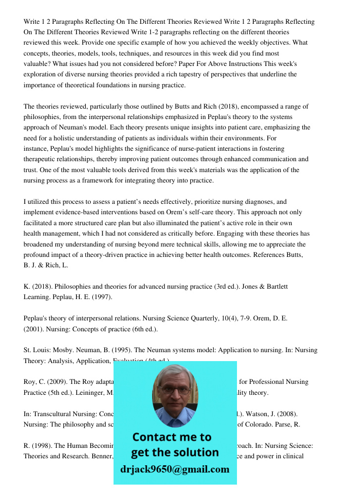 Write 1-2 paragraphs reflecting on the different theories reviewed this week. Provide one specific example of how you achieved the weekly objectives. What conce