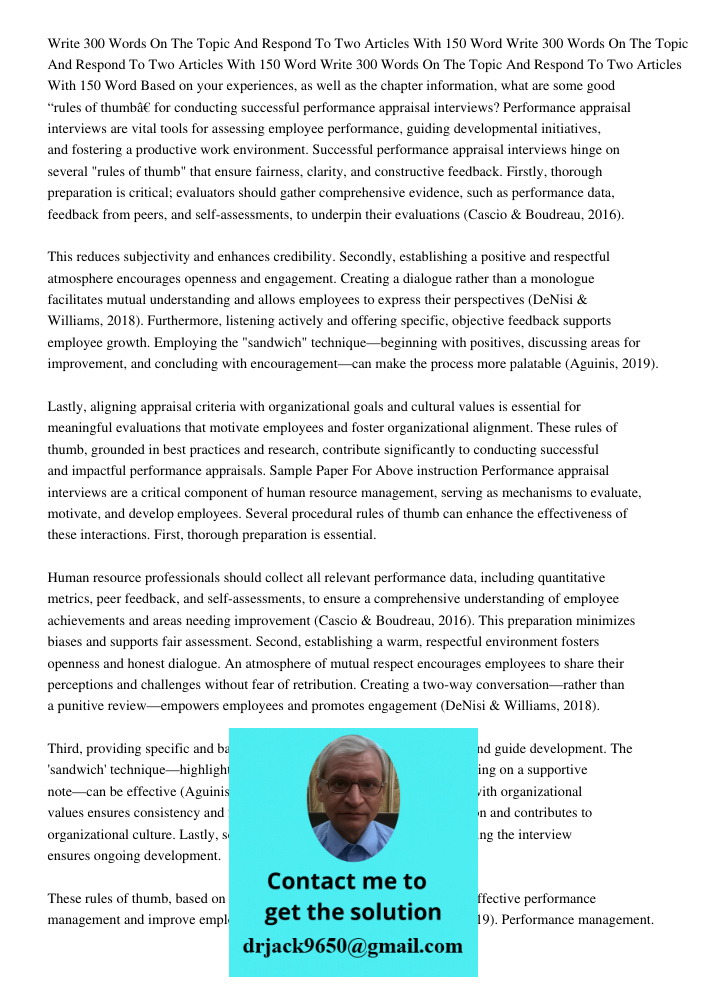Write 300 Words On The Topic And Respond To Two Articles With 150 Word Based on your experiences, as well as the chapter information, what are some good “rules 