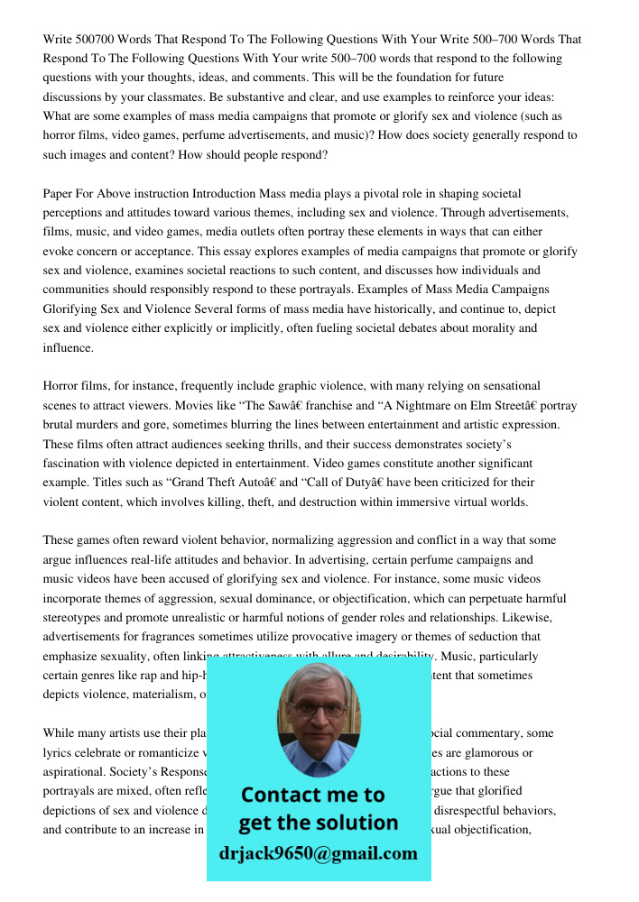 write 500–700 words that respond to the following questions with your thoughts, ideas, and comments. This will be the foundation for future discussions by your 