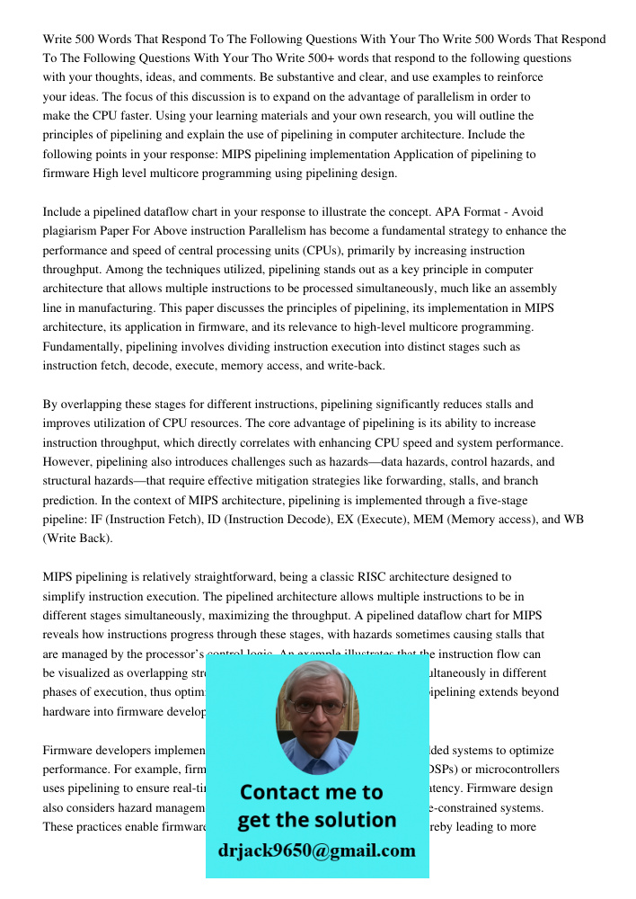 Write 500+ words that respond to the following questions with your thoughts, ideas, and comments. Be substantive and clear, and use examples to reinforce your i