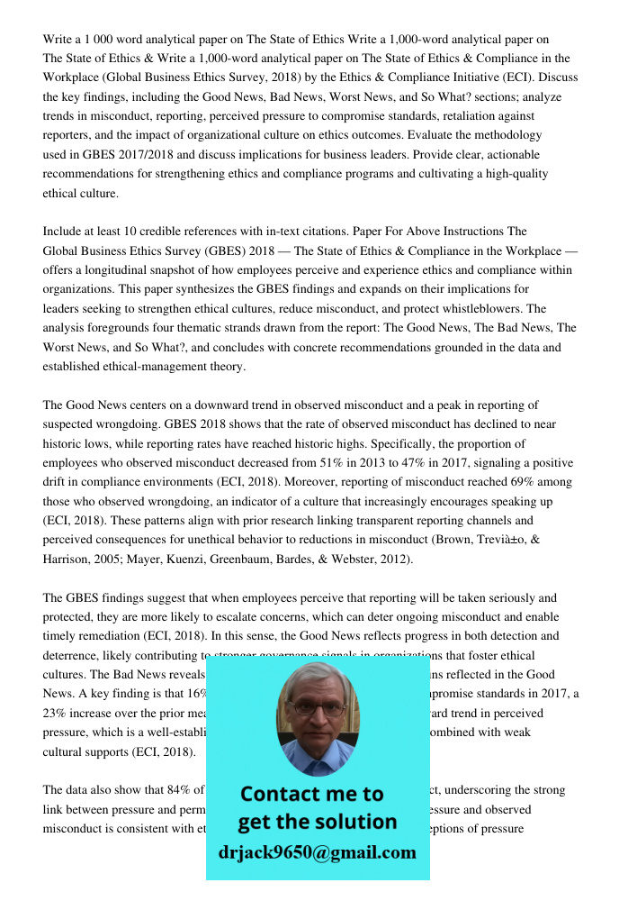 Write a 1,000-word analytical paper on The State of Ethics & Compliance in the Workplace (Global Business Ethics Survey, 2018) by the Ethics & Compliance Initia