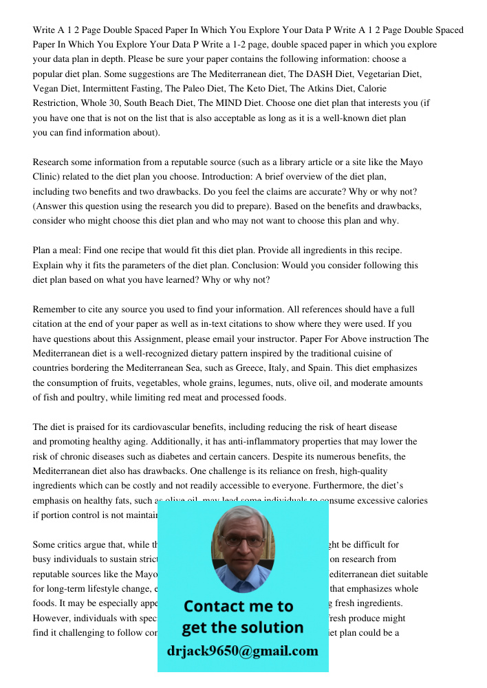 Write a 1-2 page, double spaced paper in which you explore your data plan in depth. Please be sure your paper contains the following information: choose a popul