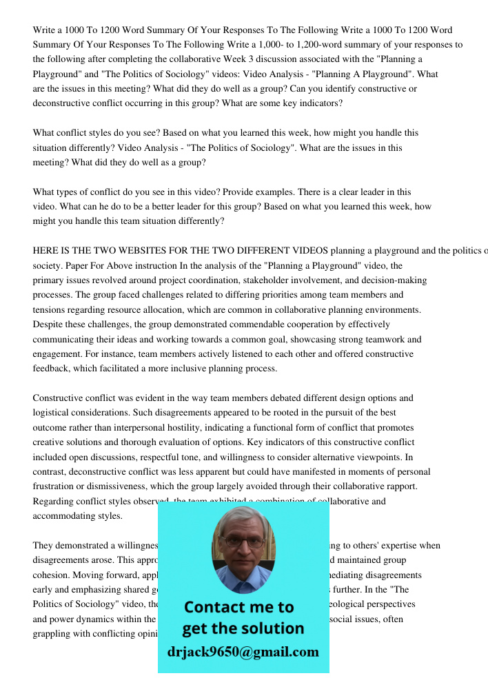 Write a 1,000- to 1,200-word summary of your responses to the following after completing the collaborative Week 3 discussion associated with the "Planning a Pla