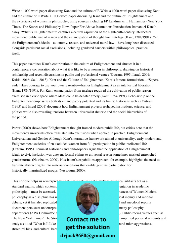 Write a 1000-word paper discussing Kant and the culture of Enlightenment and the experience of women in philosophy, using sources including FP Landmarks in Huma