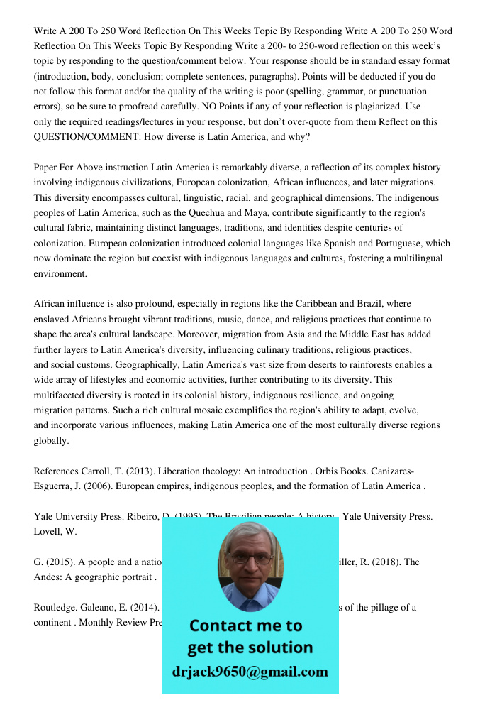 Write a 200- to 250-word reflection on this week’s topic by responding to the question/comment below. Your response should be in standard essay format (introduc