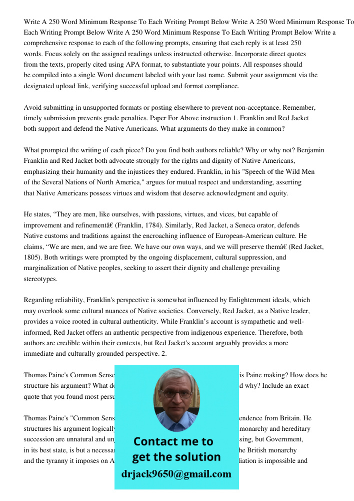 Write A 250 Word Minimum Response To Each Writing Prompt Below Write a comprehensive response to each of the following prompts, ensuring that each reply is at l