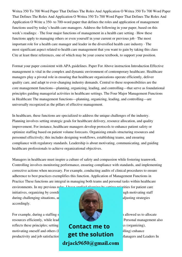 Writea 350 To 700 Word Paper That Defines The Roles And Application O Write a 350- to 700-word paper that defines the roles and application of management functi
