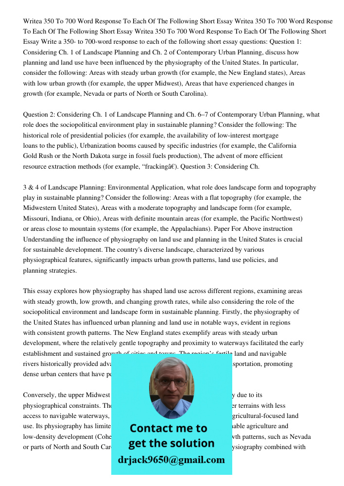 Writea 350 To 700 Word Response To Each Of The Following Short Essay Write a 350- to 700-word response to each of the following short essay questions: Question 