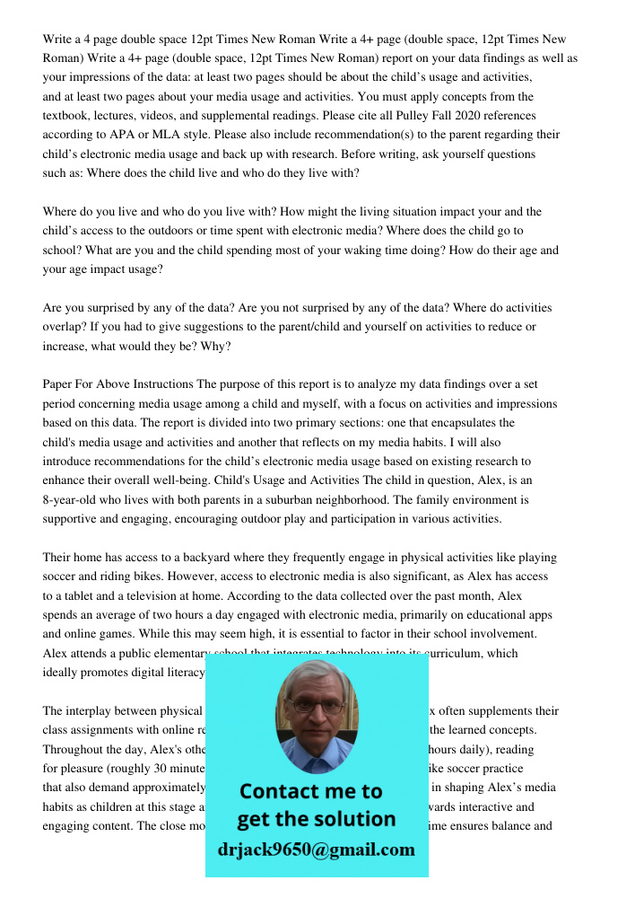 Write a 4+ page (double space, 12pt Times New Roman) report on your data findings as well as your impressions of the data: at least two pages should be about th