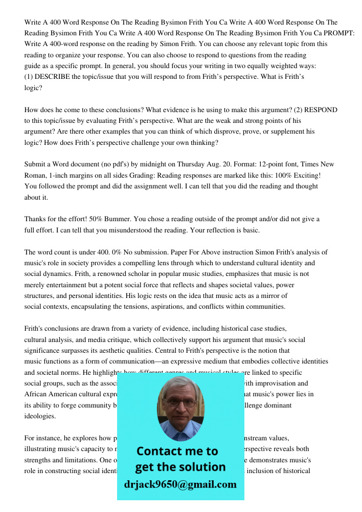 Write A 400 Word Response On The Reading Bysimon Frith You Ca PROMPT: Write A 400-word response on the reading by Simon Frith. You can choose any relevant topic