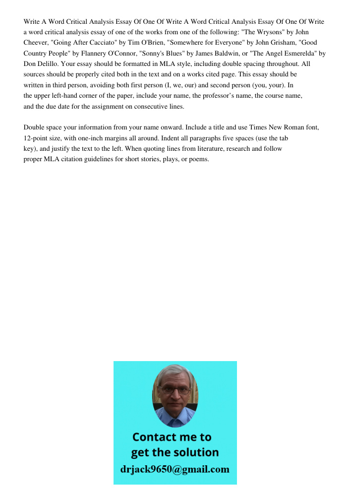 Write a word critical analysis essay of one of the works from one of the following: "The Wrysons" by John Cheever, "Going After Cacciato" by Tim O'Brien, "Somew