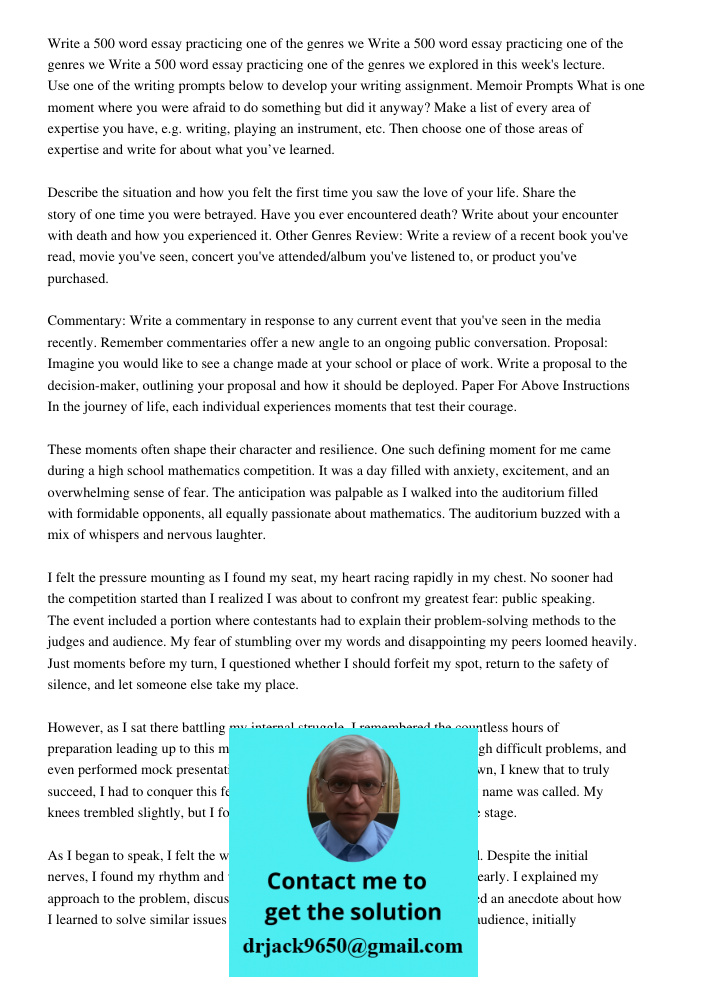 Write a 500 word essay practicing one of the genres we explored in this week's lecture. Use one of the writing prompts below to develop your writing assignment.