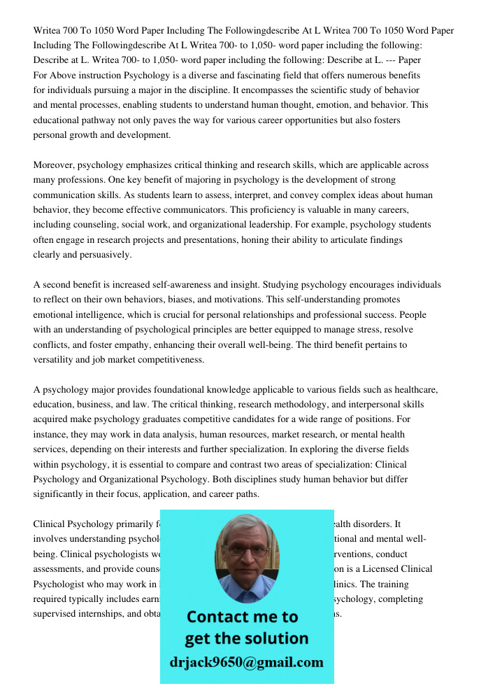 Writea 700- to 1,050- word paper including the following: Describe at L. Writea 700- to 1,050- word paper including the following: Describe at L. --- Paper For 