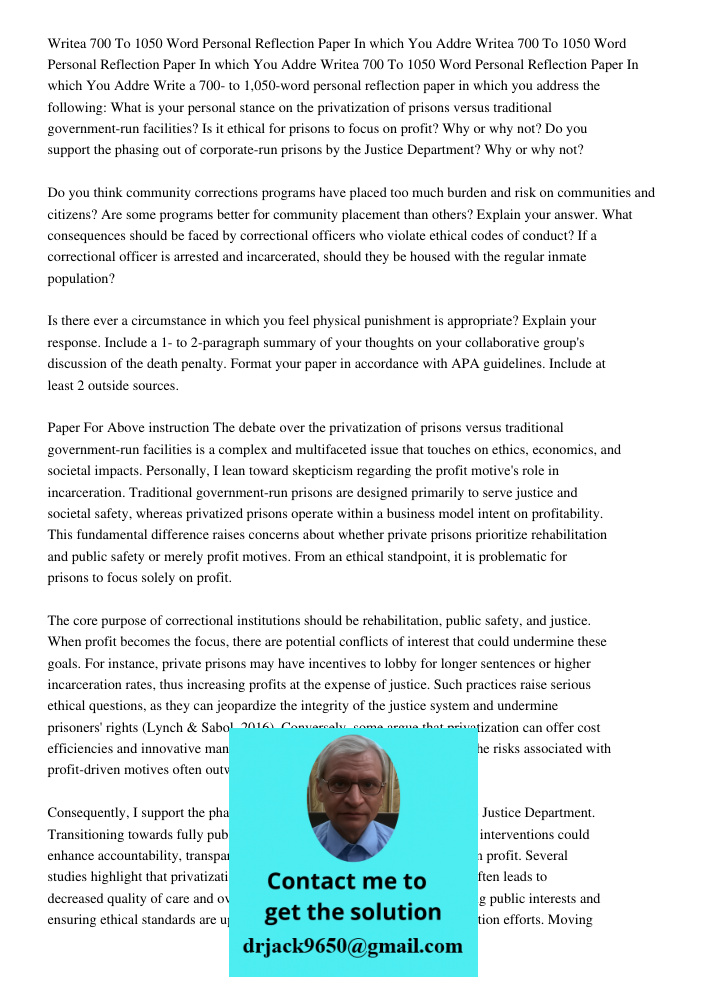 Writea 700 To 1050 Word Personal Reflection Paper In which You Addre Write a 700- to 1,050-word personal reflection paper in which you address the following: Wh