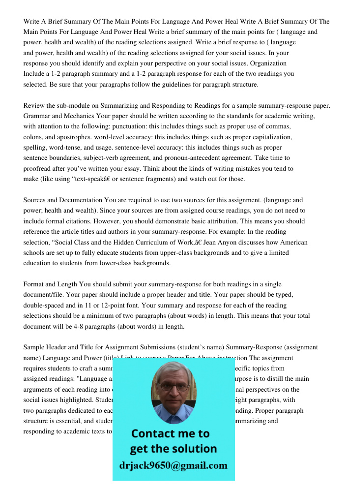 Write a brief summary of the main points for ( language and power, health and wealth) of the reading selections assigned. Write a brief response to ( language a