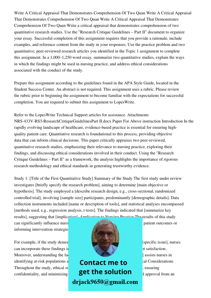 Write A Critical Appraisal That Demonstrates Comprehension Of Two Quan Write a critical appraisal that demonstrates comprehension of two quantitative research s
