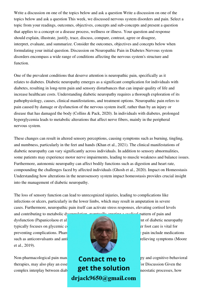 This week, we discussed nervous system disorders and pain. Select a topic from your readings, outcomes, objectives, concepts and sub-concepts and present a ques