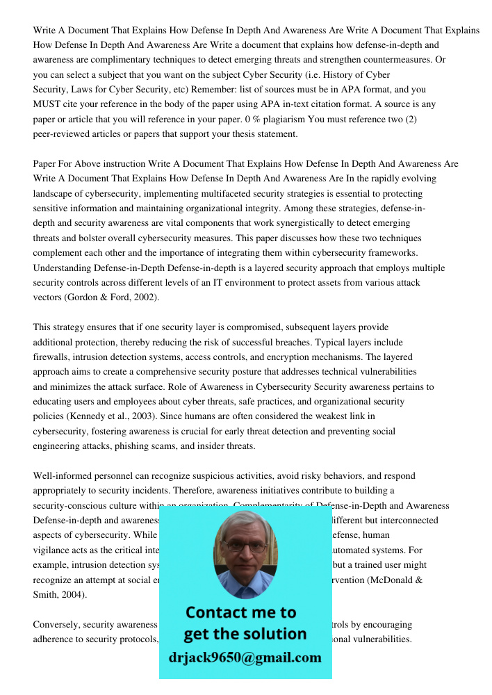 Write a document that explains how defense-in-depth and awareness are complimentary techniques to detect emerging threats and strengthen countermeasures. Or you