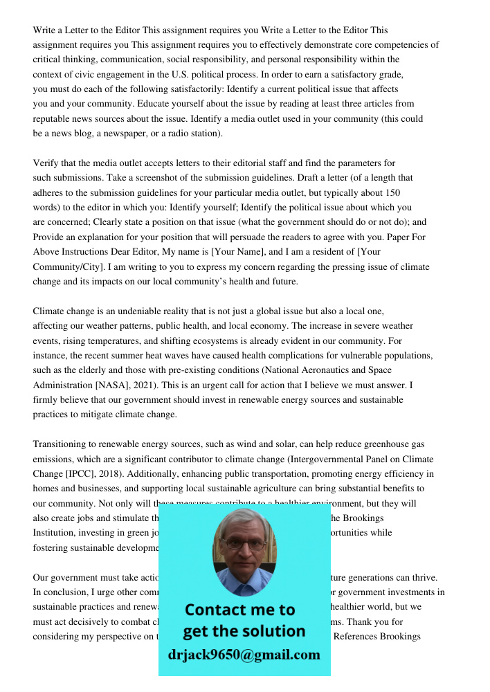 This assignment requires you to effectively demonstrate core competencies of critical thinking, communication, social responsibility, and personal responsibilit