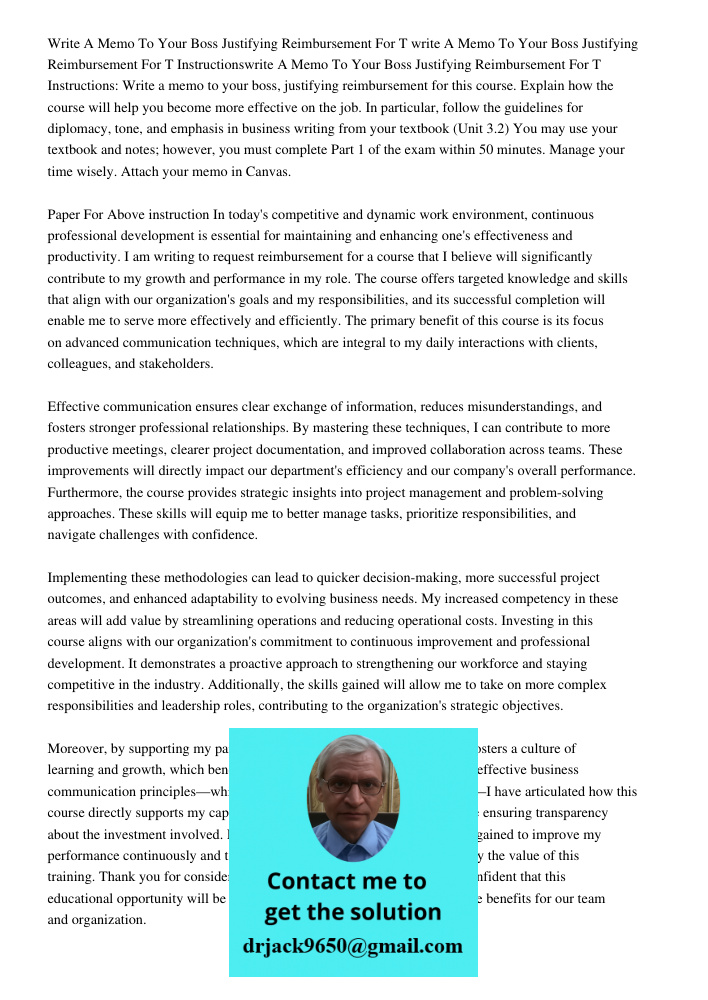 Instructionswrite A Memo To Your Boss Justifying Reimbursement For T Instructions: Write a memo to your boss, justifying reimbursement for this course. Explain 