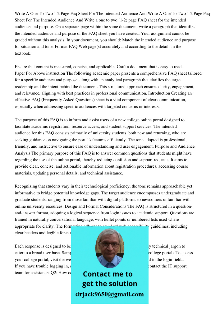 Write a one to two (1-2) page FAQ sheet for the intended audience and purpose. On a separate page within the same document, write a paragraph that identifies th