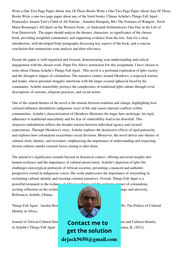 Write a one-two page paper about any of the listed books: Chinua Achebe's Things Fall Apart, Pramoedya Ananta Toer's Child of All Nations, Amadou Hampatá Bâ's T