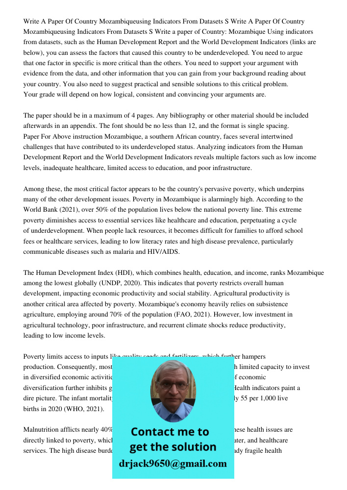 Write a paper of Country: Mozambique Using indicators from datasets, such as the Human Development Report and the World Development Indicators (links are below)