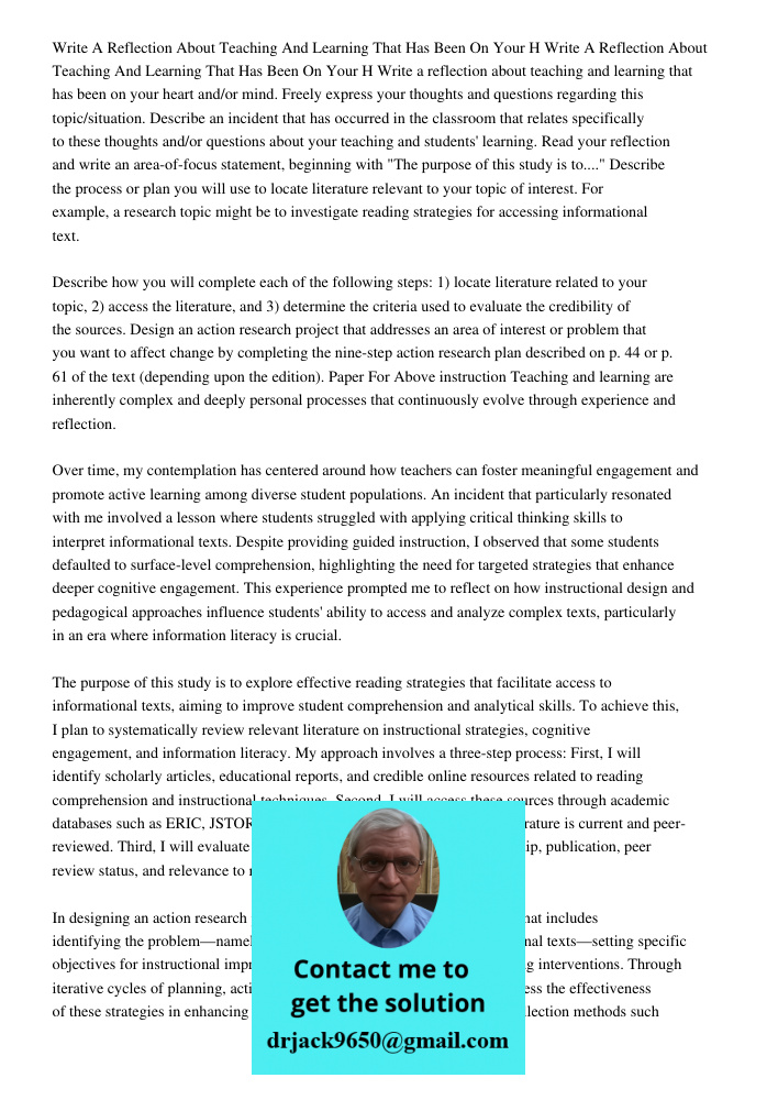 Write a reflection about teaching and learning that has been on your heart and/or mind. Freely express your thoughts and questions regarding this topic/situatio
