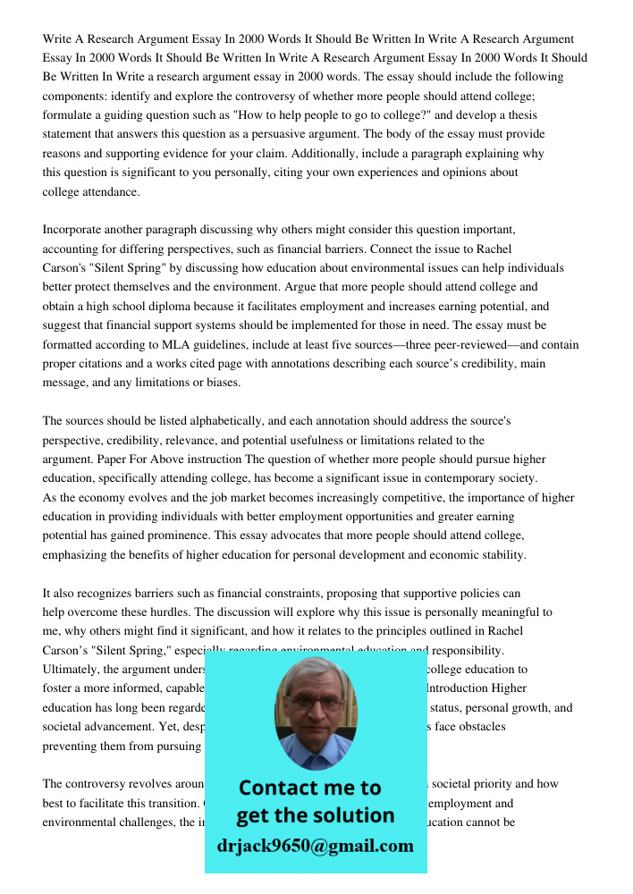 Write A Research Argument Essay In 2000 Words It Should Be Written In Write a research argument essay in 2000 words. The essay should include the following comp