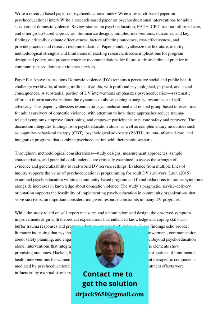 Write a research-based paper on psychoeducational interventions for adult survivors of domestic violence. Review studies on psychoeducation, PATH, CBT, trauma-i