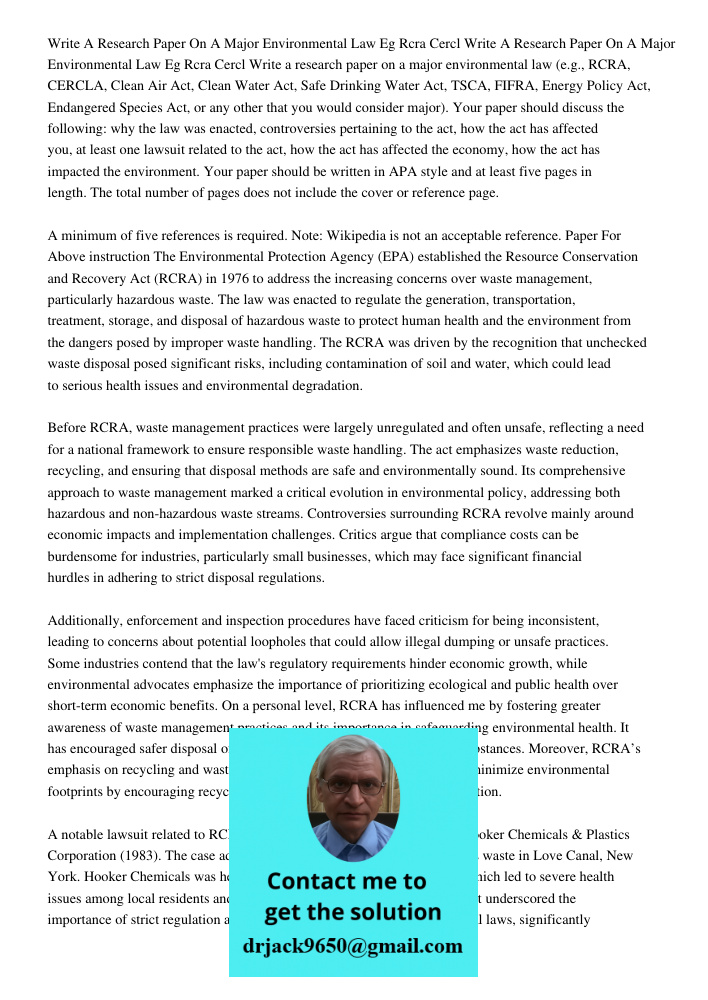 Write a research paper on a major environmental law (e.g., RCRA, CERCLA, Clean Air Act, Clean Water Act, Safe Drinking Water Act, TSCA, FIFRA, Energy Policy Act