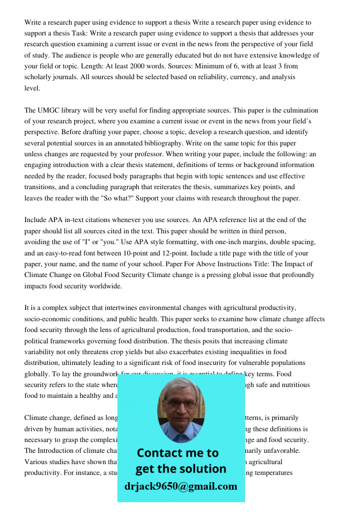 Task: Write a research paper using evidence to support a thesis that addresses your research question examining a current issue or event in the news from the pe