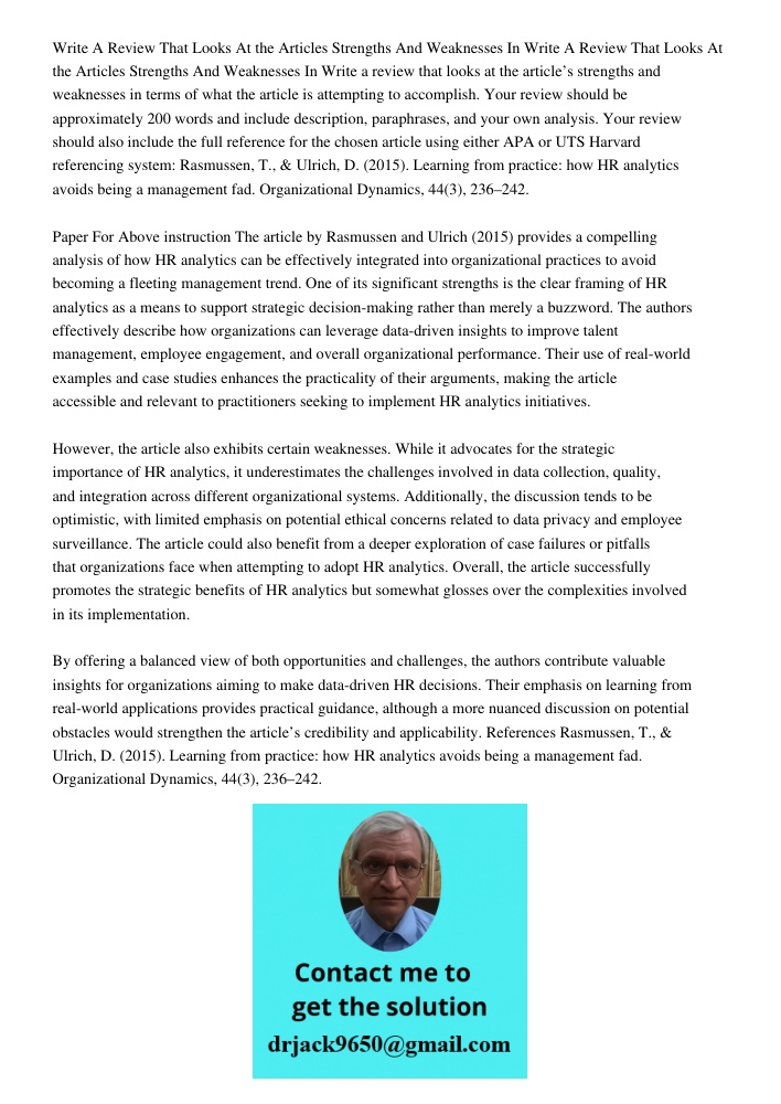 Write a review that looks at the article’s strengths and weaknesses in terms of what the article is attempting to accomplish. Your review should be approximatel