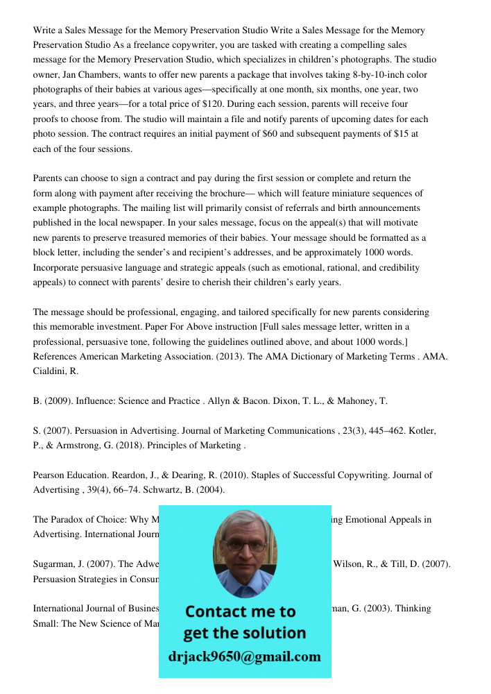 As a freelance copywriter, you are tasked with creating a compelling sales message for the Memory Preservation Studio, which specializes in children’s photograp