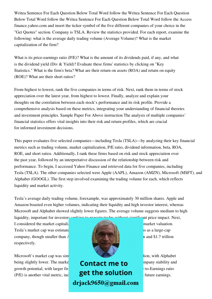Writea Sentence For Each Question Below Total Word 1000 1500follow the Access finance.yahoo.com and insert the ticker symbol of the five different companies of 