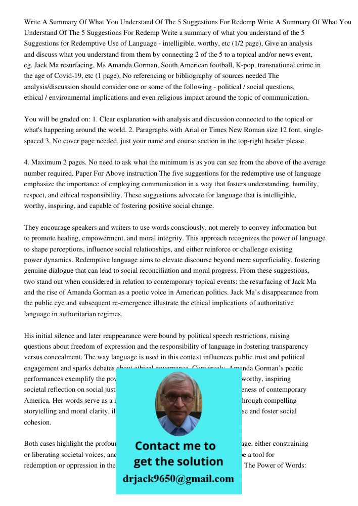 Write a summary of what you understand of the 5 Suggestions for Redemptive Use of Language - intelligible, worthy, etc (1/2 page), Give an analysis and discuss 