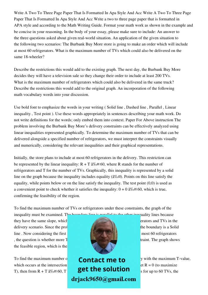 Write a two to three page paper that is formatted in APA style and according to the Math Writing Guide. Format your math work as shown in the example and be con