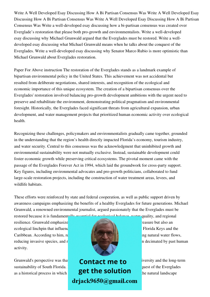 Write A Well Developed Esay Discussing How A Bi Partisan Consensus Was Write a well-developed esay discussing how a bi-partisan consensus was created over Everg