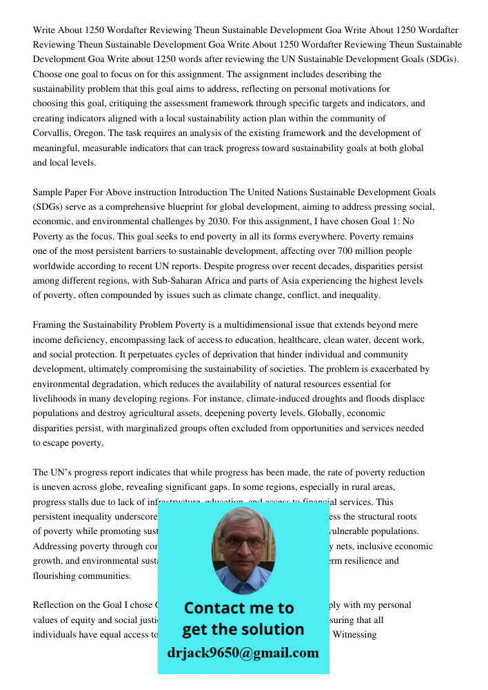 Write About 1250 Wordafter Reviewing Theun Sustainable Development Goa Write about 1250 words after reviewing the UN Sustainable Development Goals (SDGs). Choos