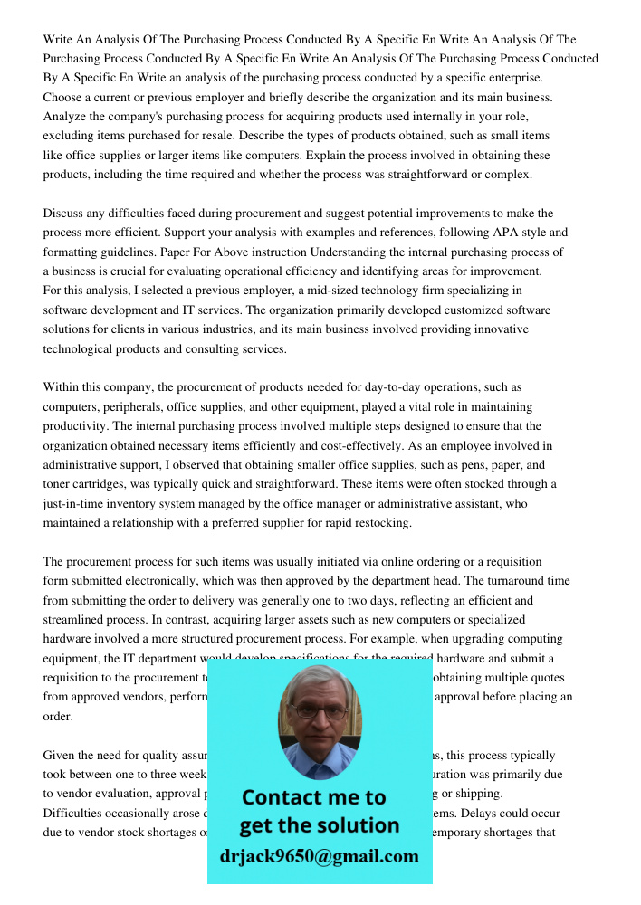 Write An Analysis Of The Purchasing Process Conducted By A Specific En Write an analysis of the purchasing process conducted by a specific enterprise. Choose a 