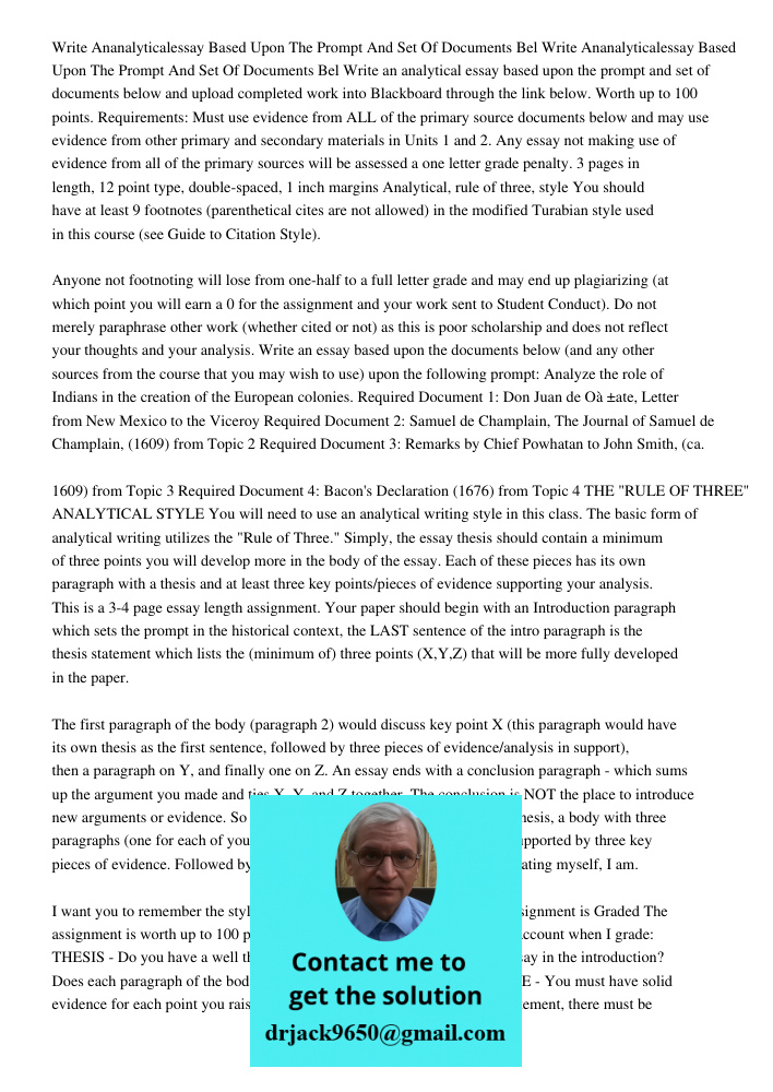 Write an analytical essay based upon the prompt and set of documents below and upload completed work into Blackboard through the link below. Worth up to 100 poi